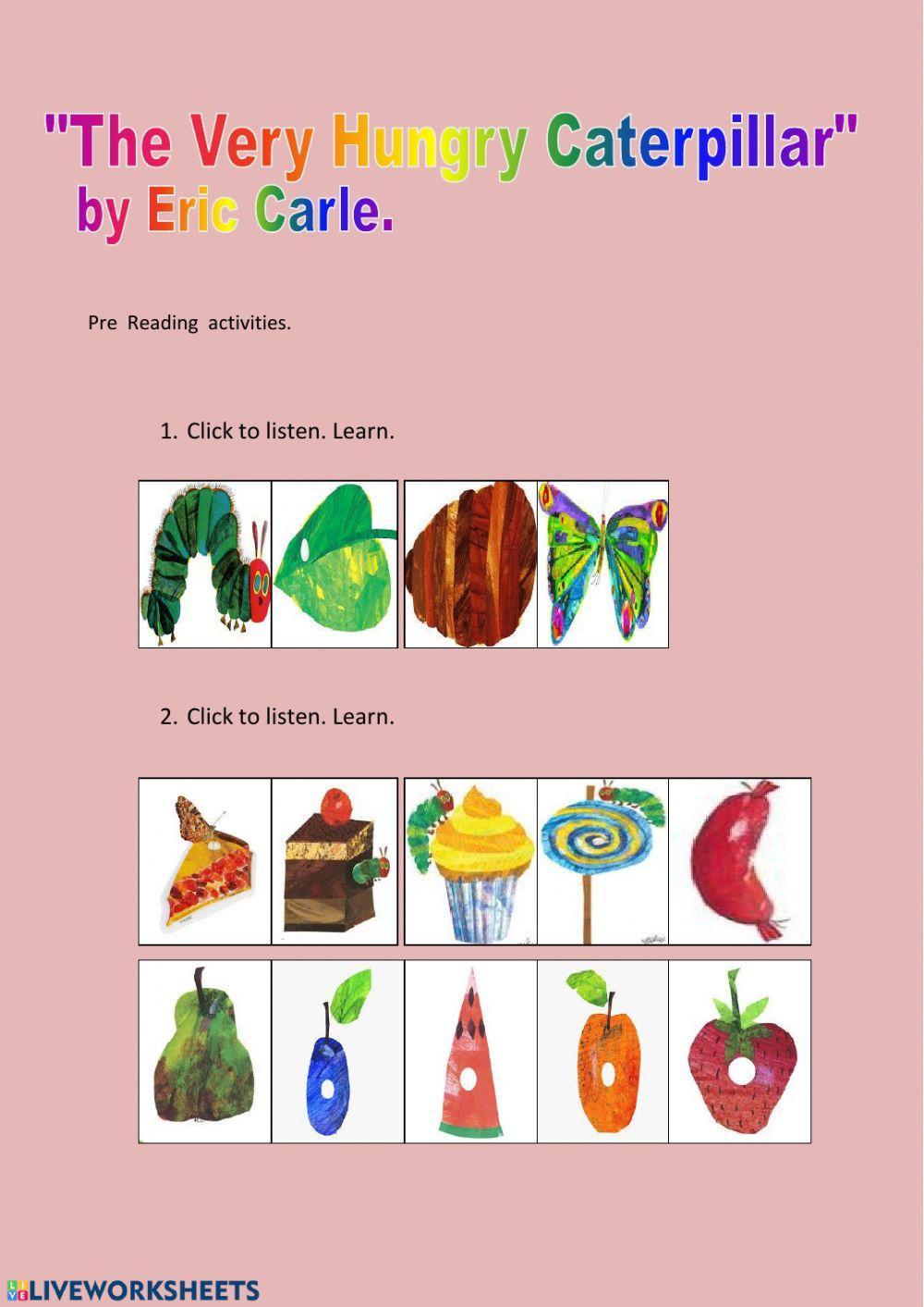 Pre Reading Worksheet -The Very Hungry Caterpillar-