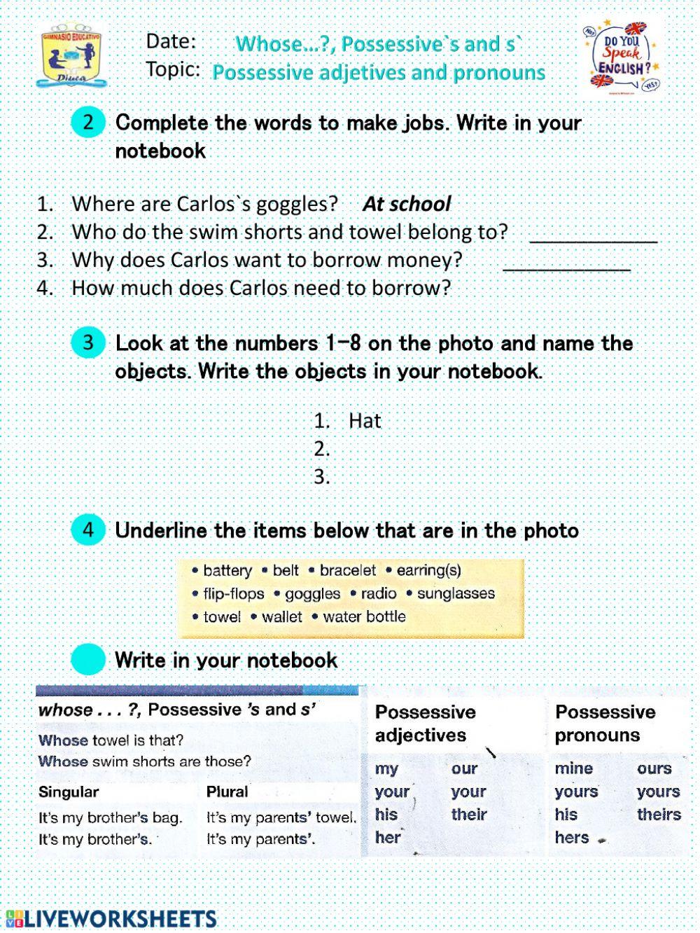 Possessive-s and s- Possessive adjetives and pronouns