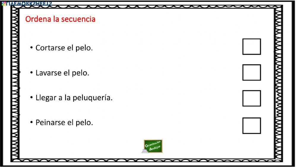 Ordena la secuencia escrita