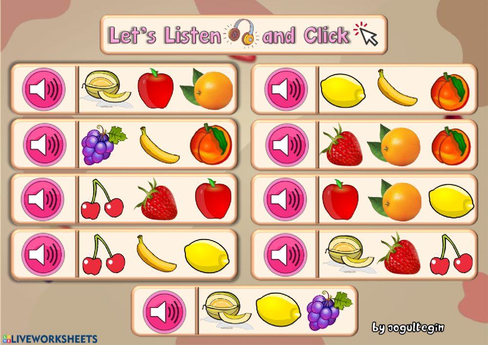 2.9. Fruits - Let's Listen and Click 2.9. Fruits - Let's Listen and Click