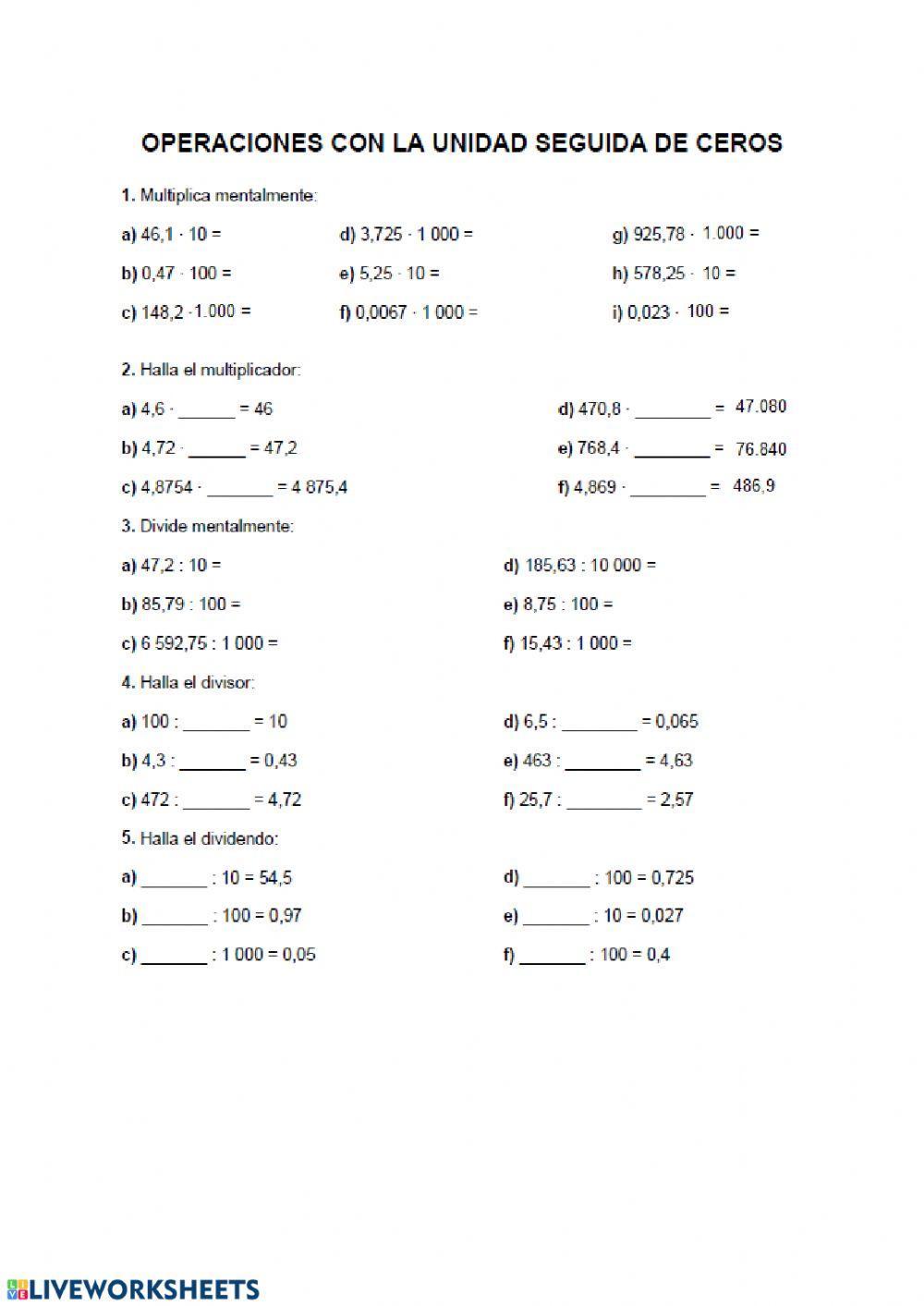 Multiplicar y dividir por la unidad seguida de ceros