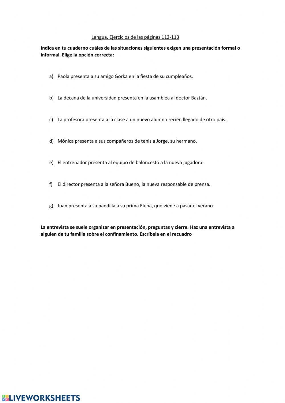 Presentación y entrevista