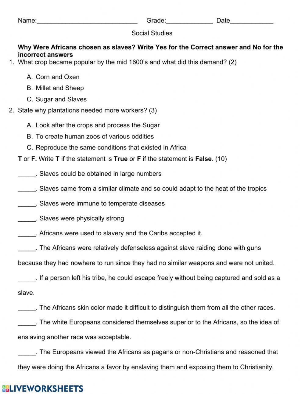 Why Africans were chosen as slaves?