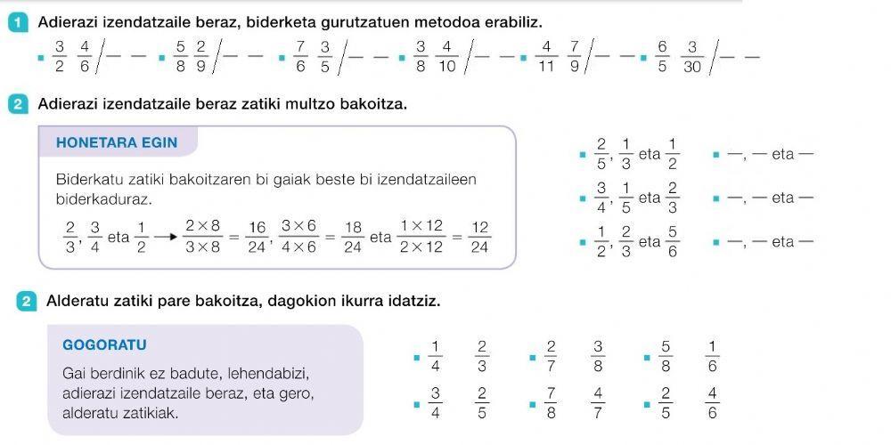 Izendatzaile bera jarri zatikiei