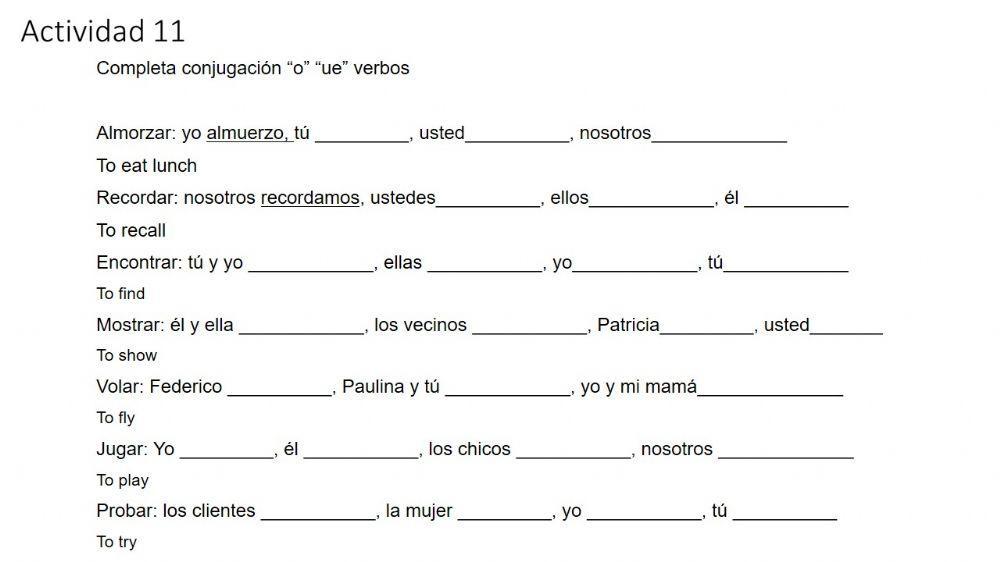 Verbos irregulares cambio vocálico -o- -ue-