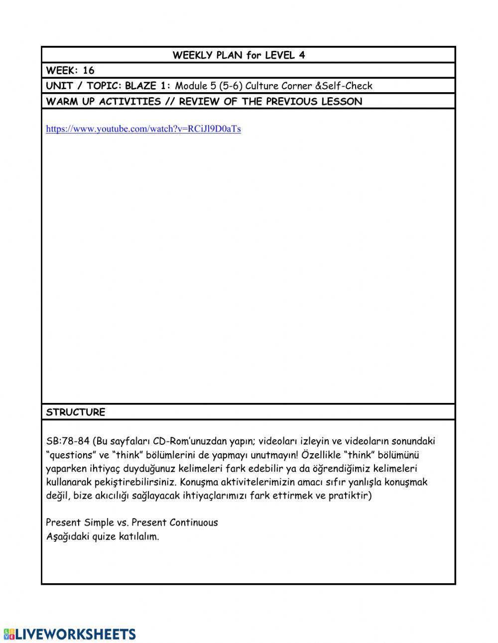 Level 4 Week 16 weekly plan