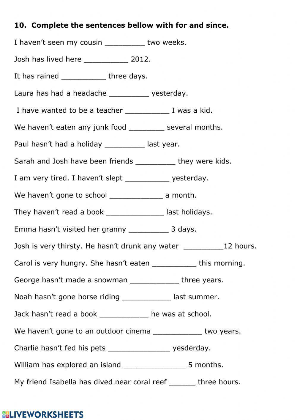 Present perfect with for and since