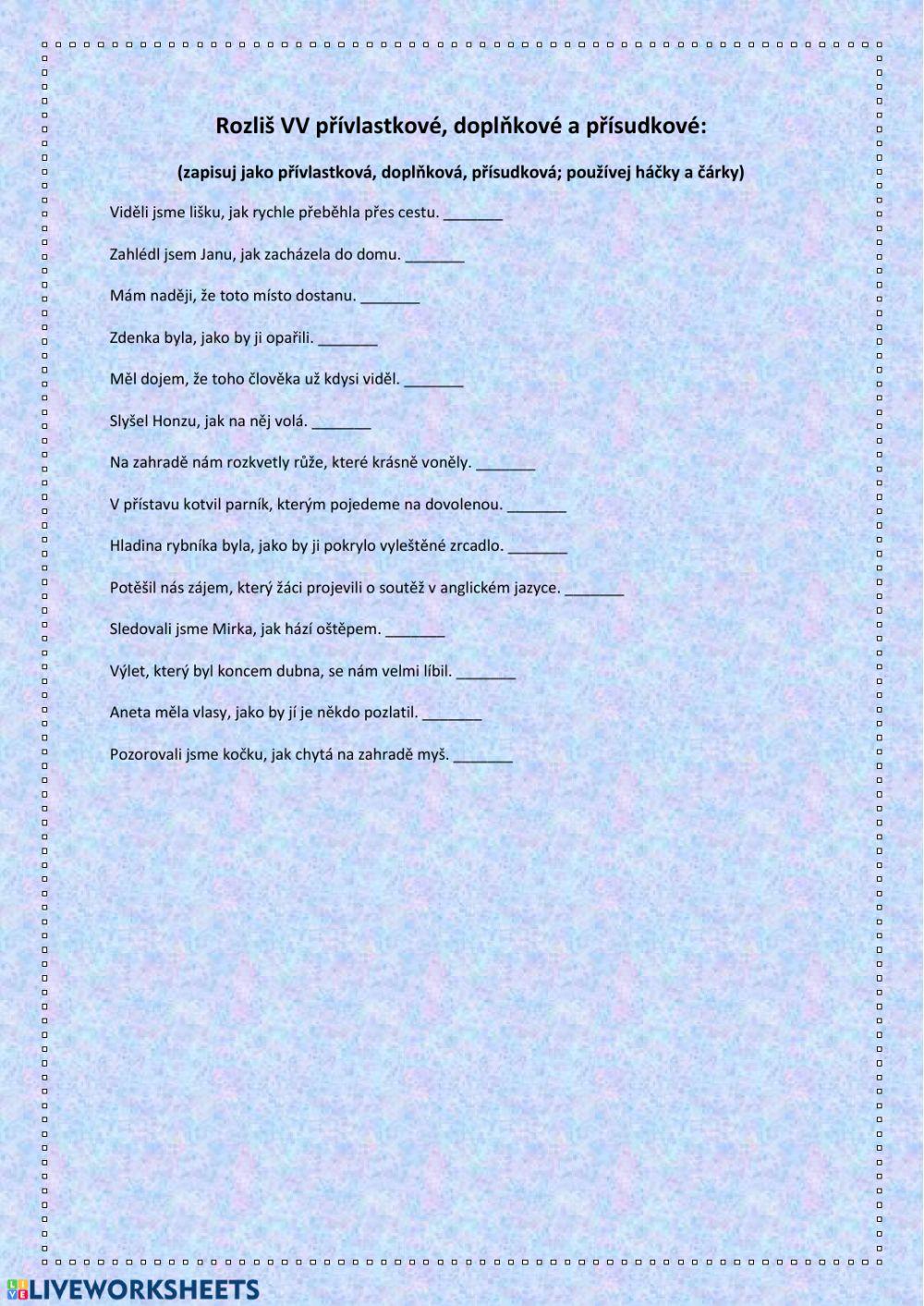 Věty vedlejší doplňkové, přísudkové, přívlastkové