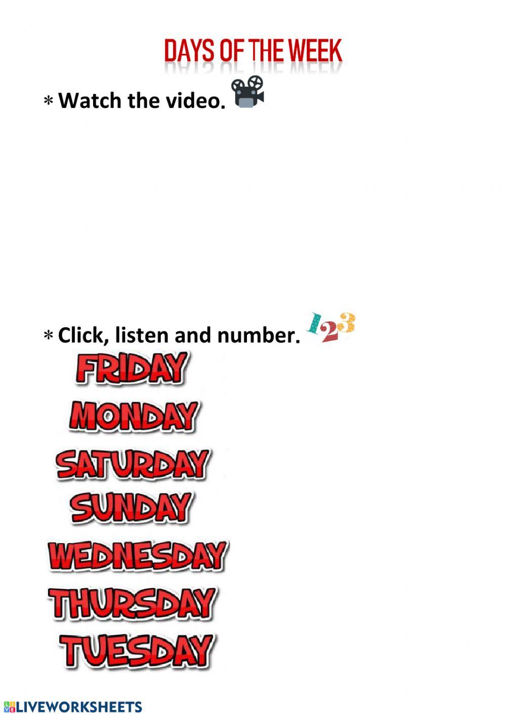 The days of the week