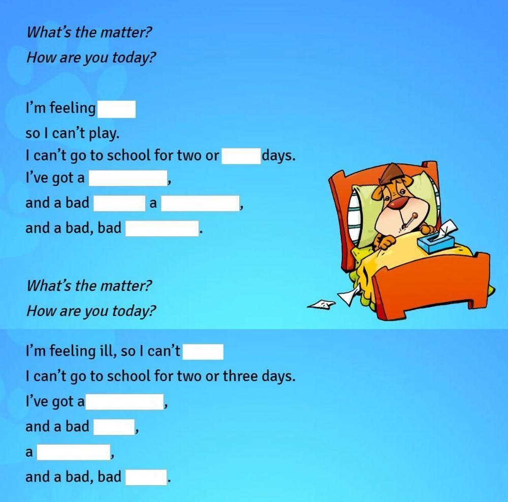 I'm feeling ill song (multiple choice)