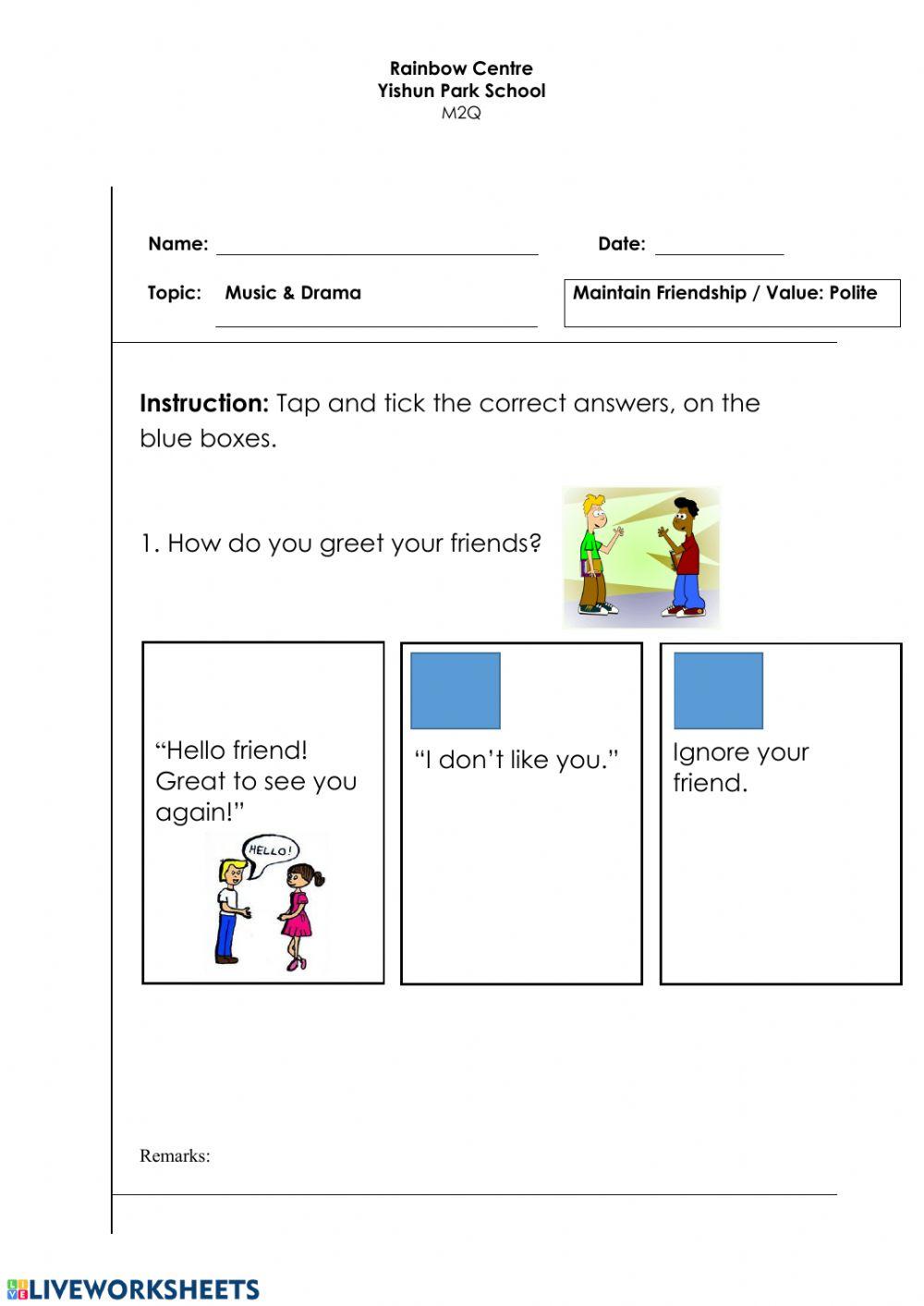 Maintain Friendship-In School-Value: Polite