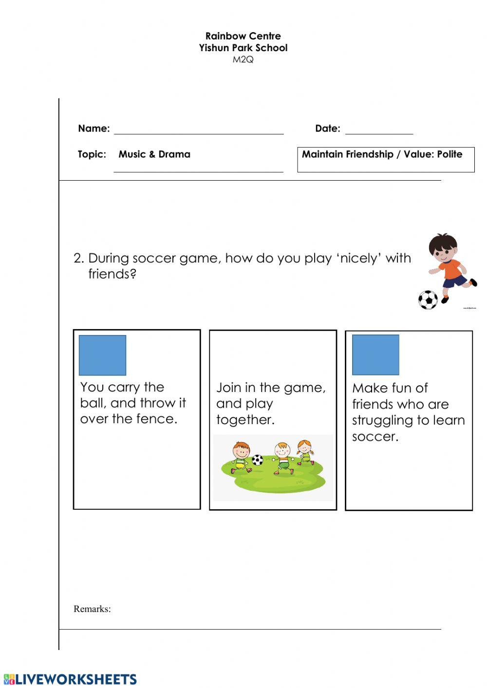 Maintain Friendship-In School-Value: Polite