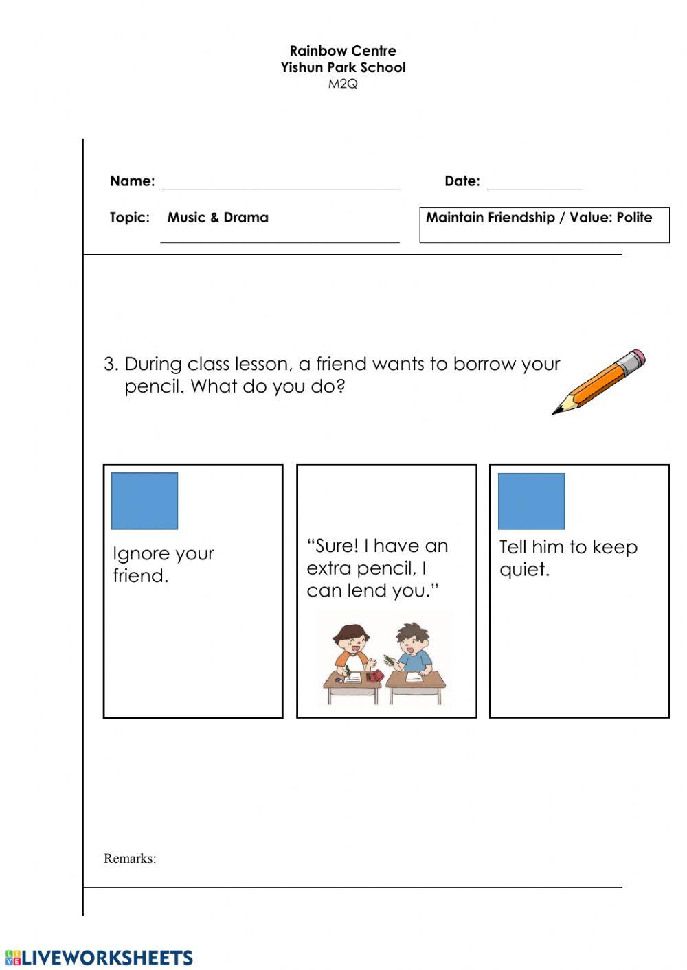Maintain Friendship-In School-Value: Polite