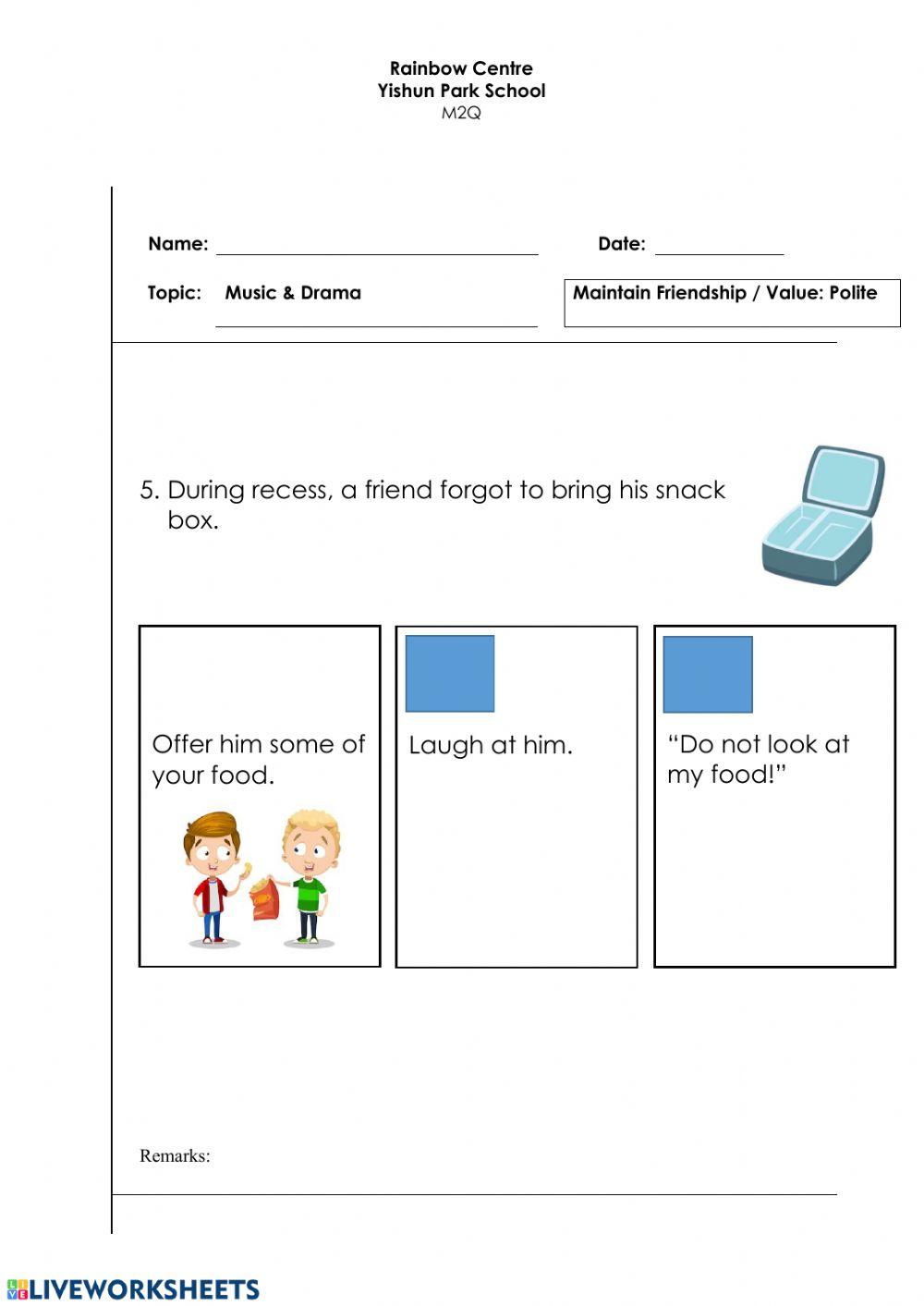 Maintain Friendship-In School-Value: Polite