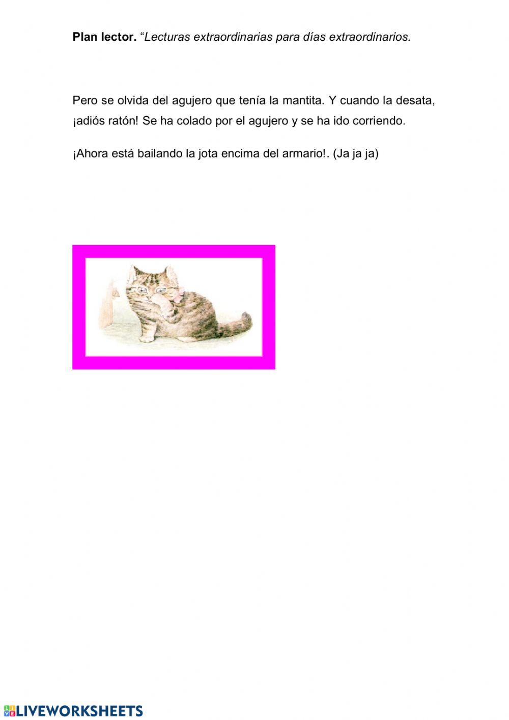 La historia de la señorita Minina.