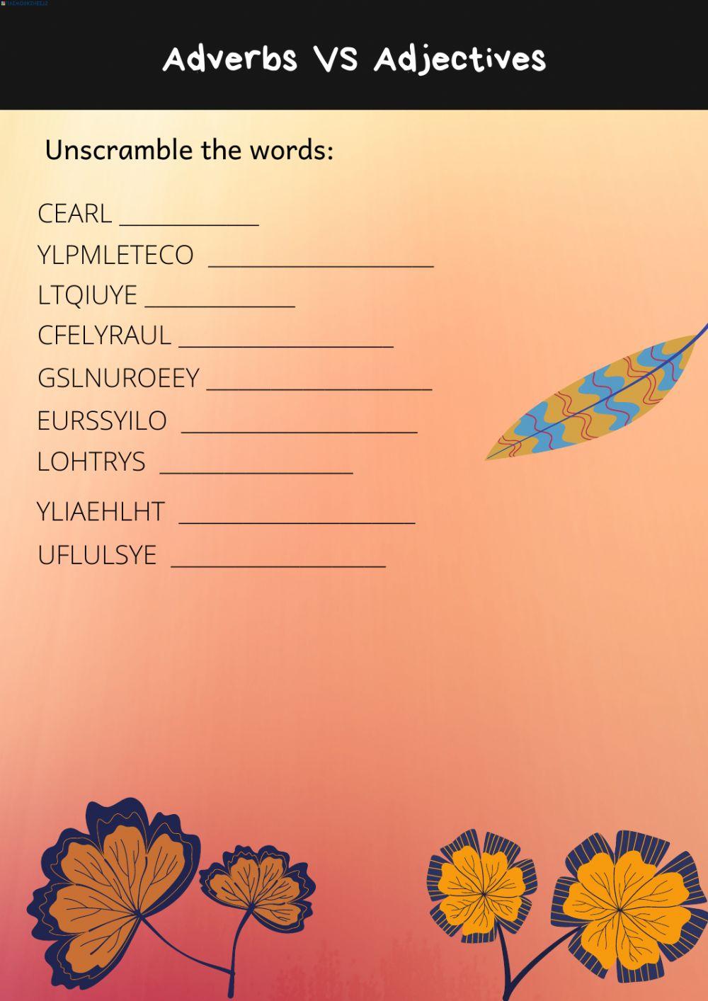 Adverbs VS Adjectives