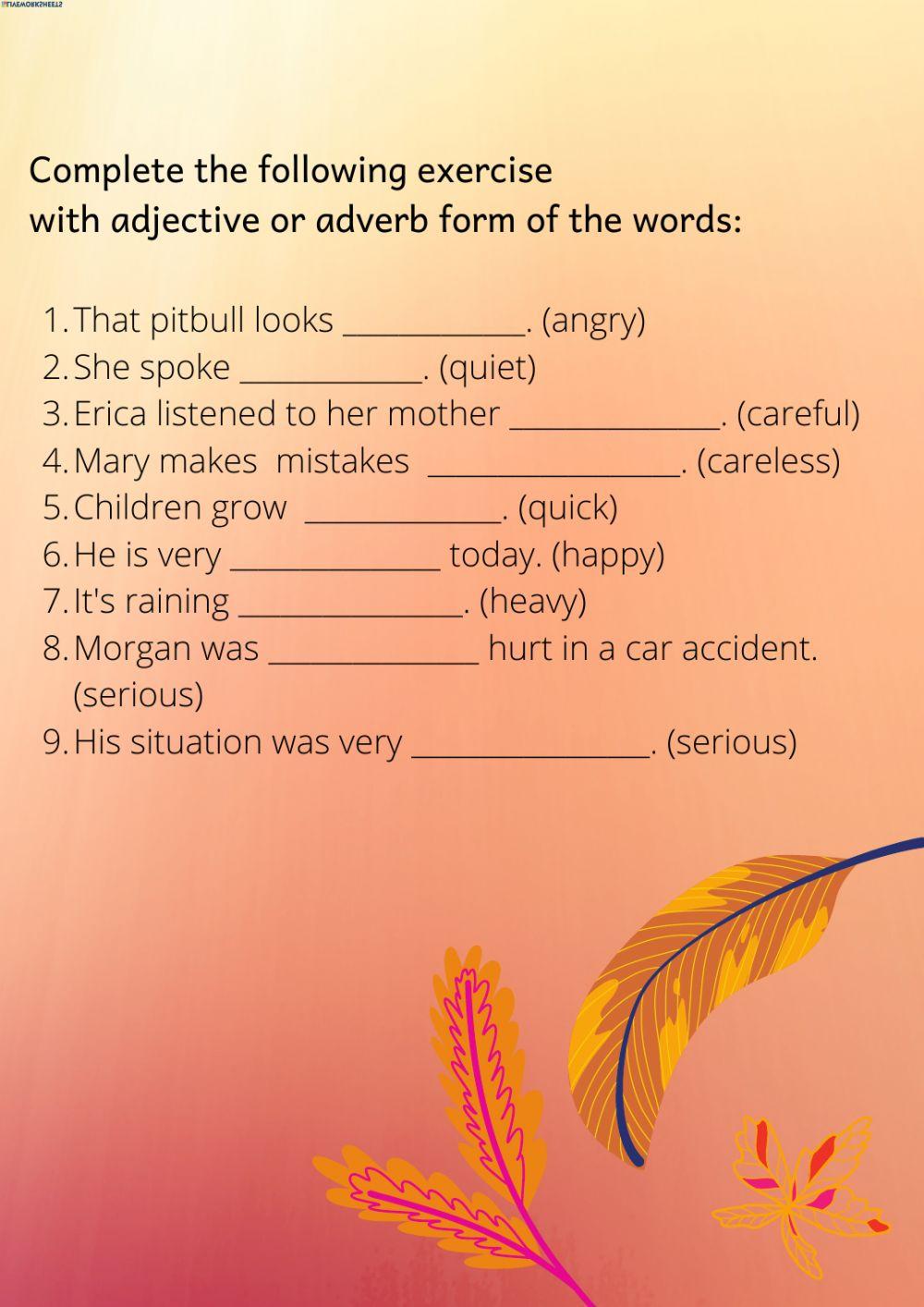 Adverbs VS Adjectives