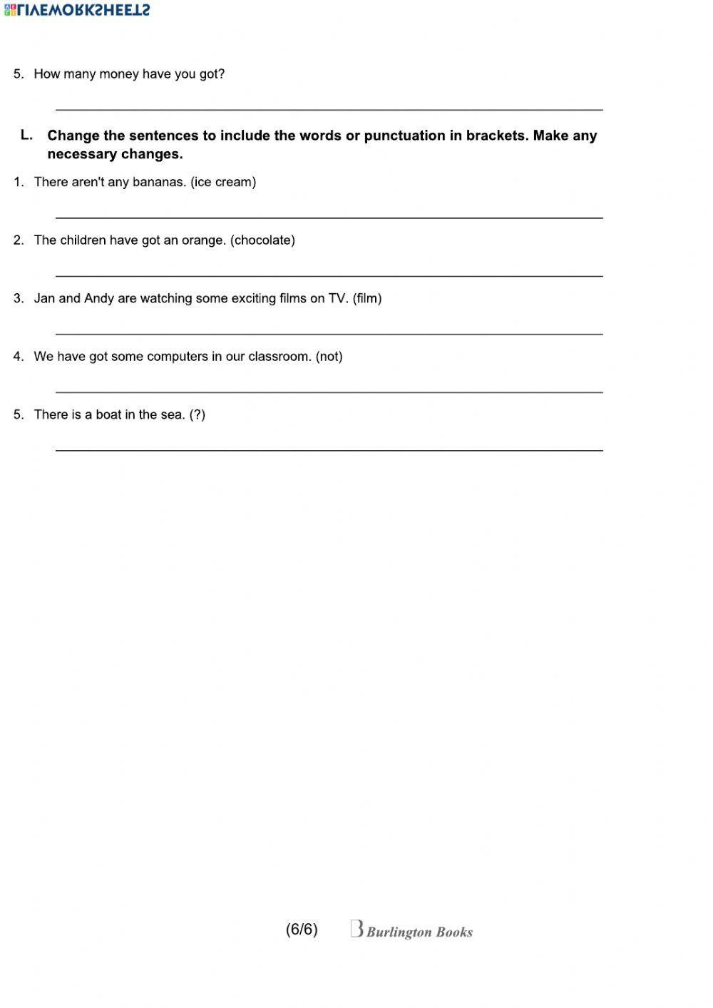 There is - There are - some, any -a -an ...