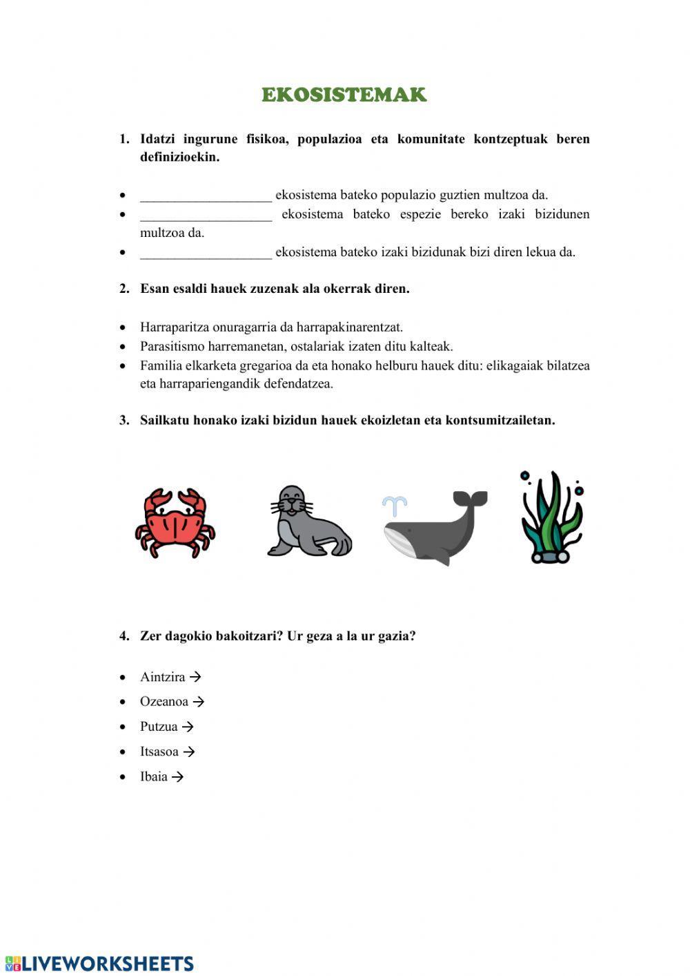 Ekosistema, -adi, galderak?-