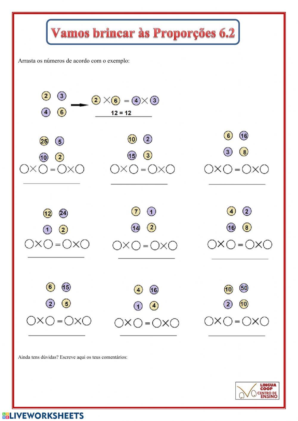 Vamos brincar ás proporções 6.2