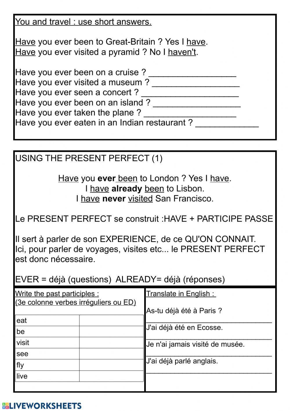 Travels and present perfect