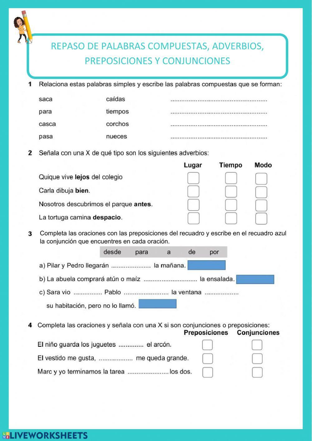 Palabras compuestas, adverbios, preposiciones y conjunciones