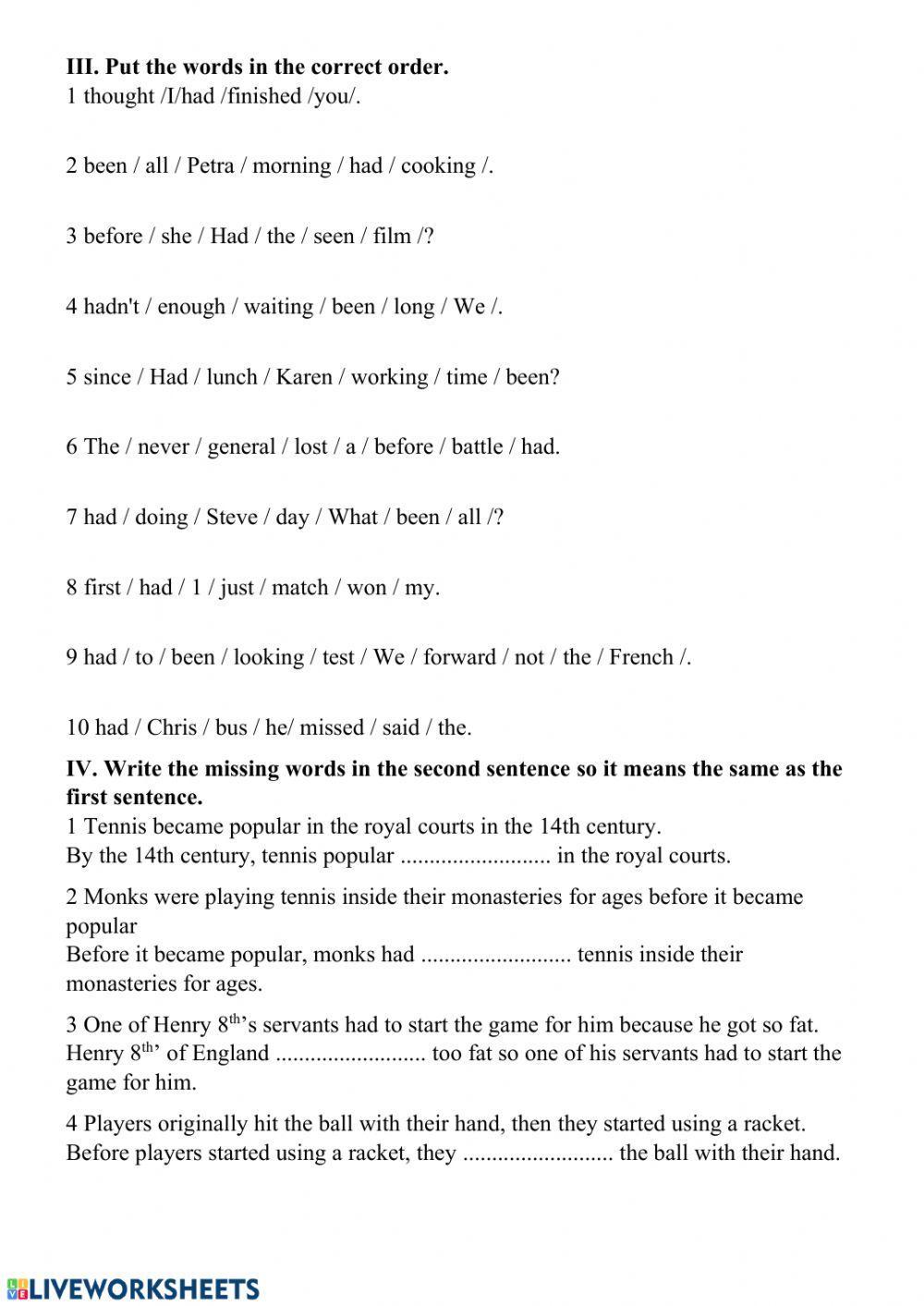 Past perfect - Past continuous