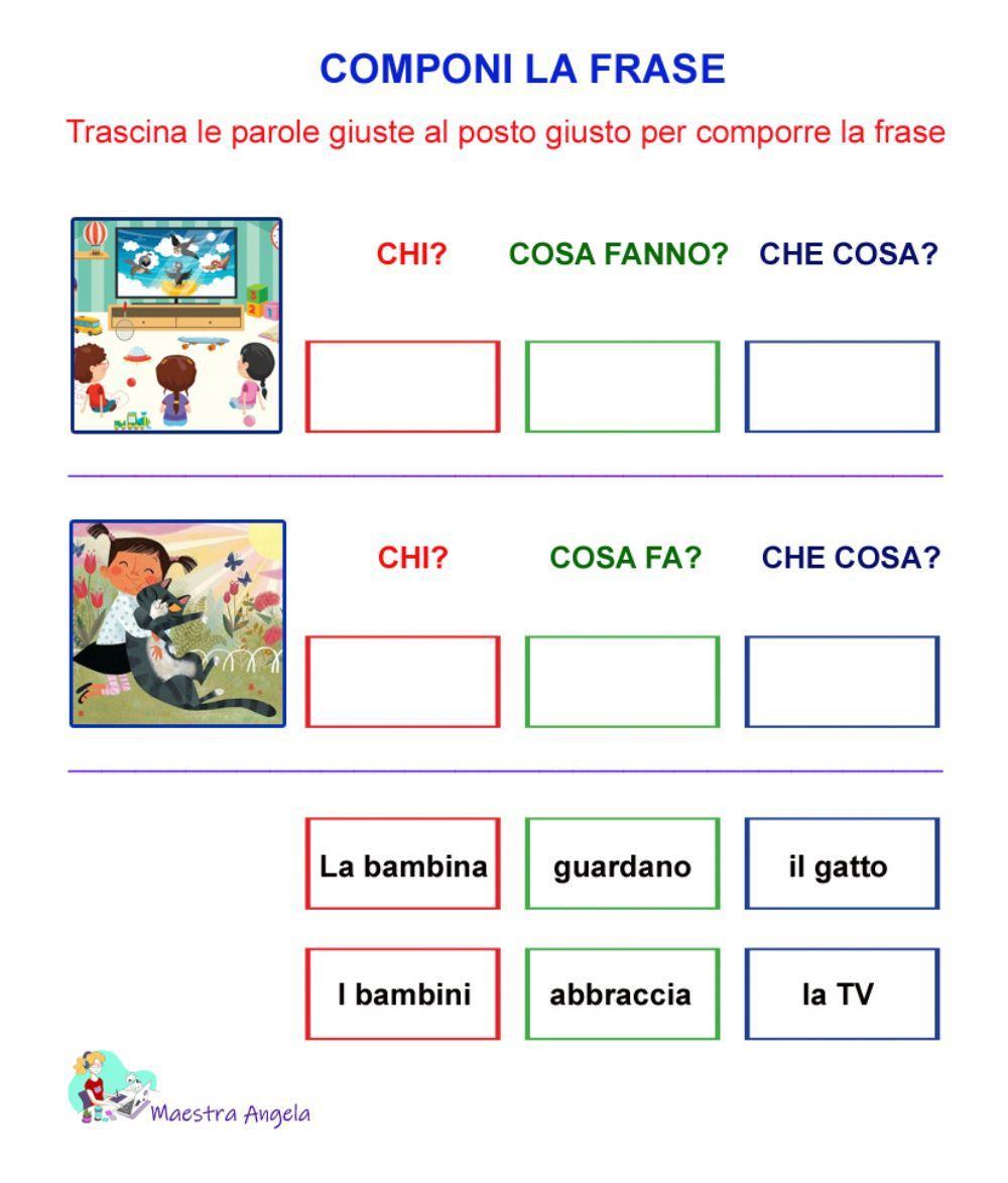 Componi la frase 5 Componi la frase 5