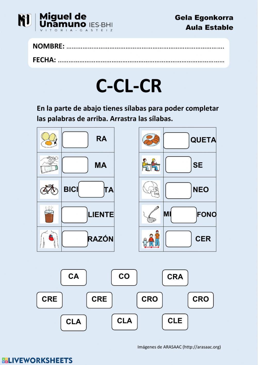 C-CL-CR: arrastra las sílabas y escribe las palabras
