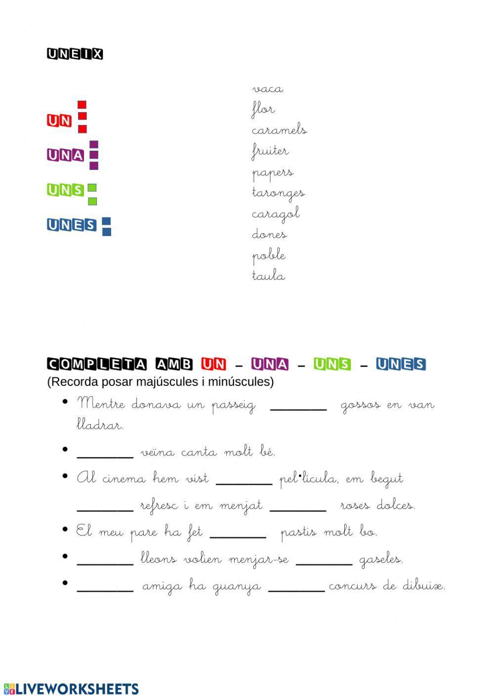 Un - una - uns - unes