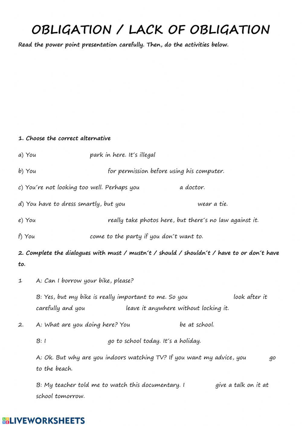 Modals: obligation and lack of obligation