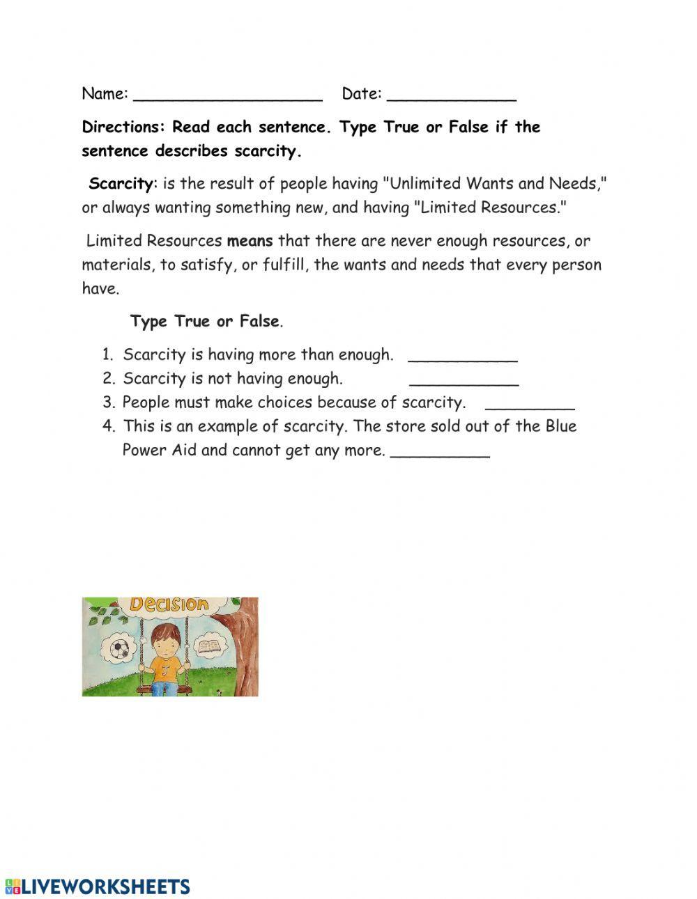 Scarcity True False