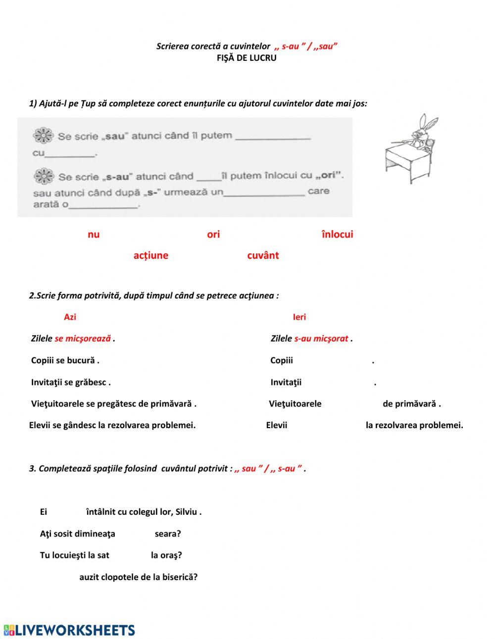 Scrierea corectă a cuvintelor sau s-au