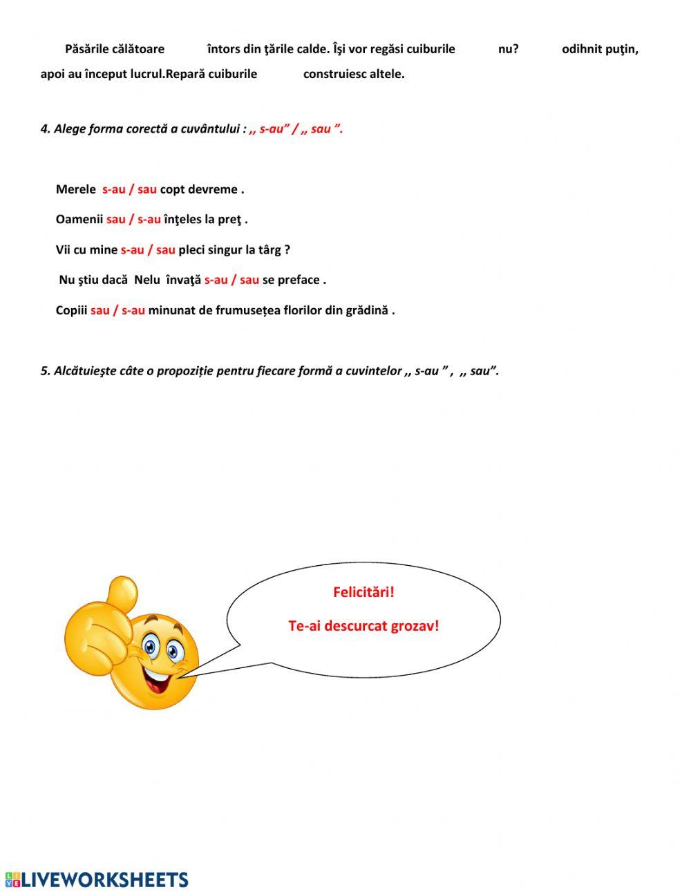 Scrierea corectă a cuvintelor sau s-au