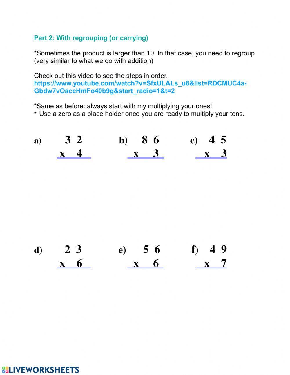 2 by 1 digit multiplication