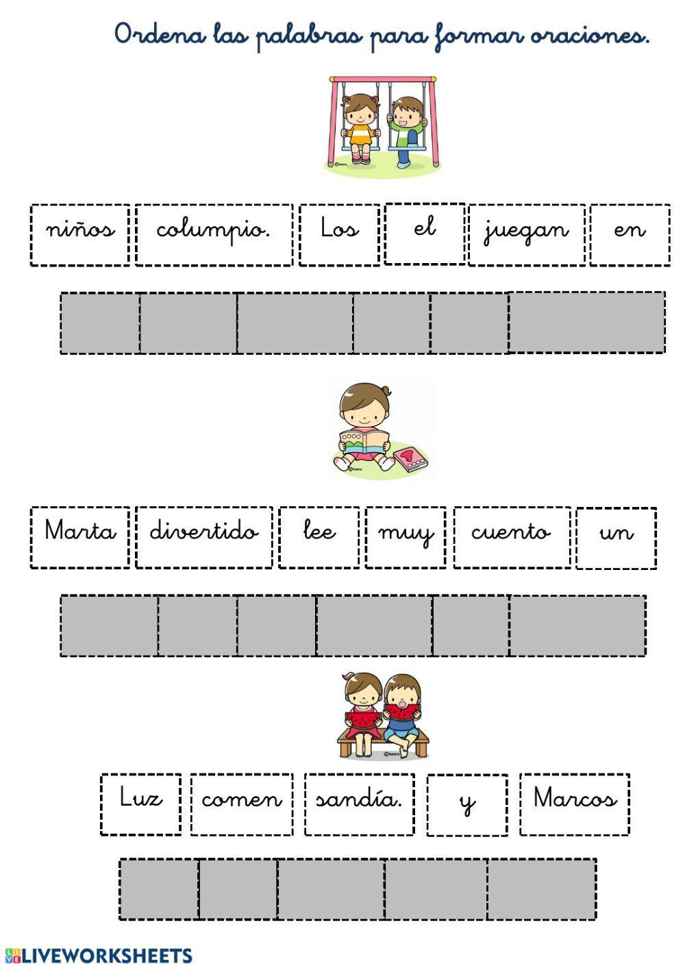 Ordena las palabras para formar oraciones.