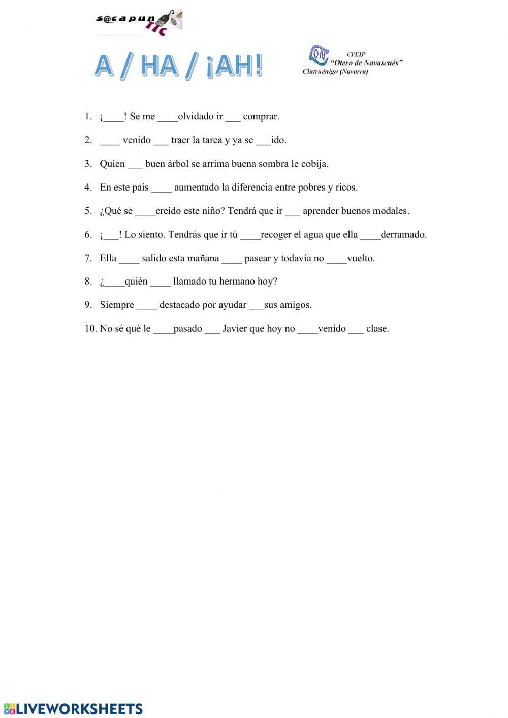 Uso de -A- -Ha- y ¡Ah!