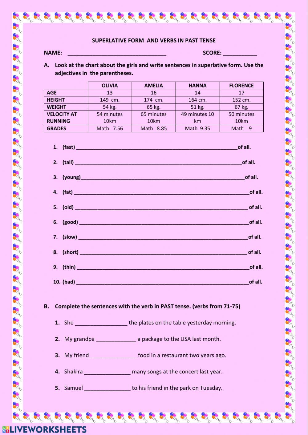 Superlative adjectives and verbs in past tense