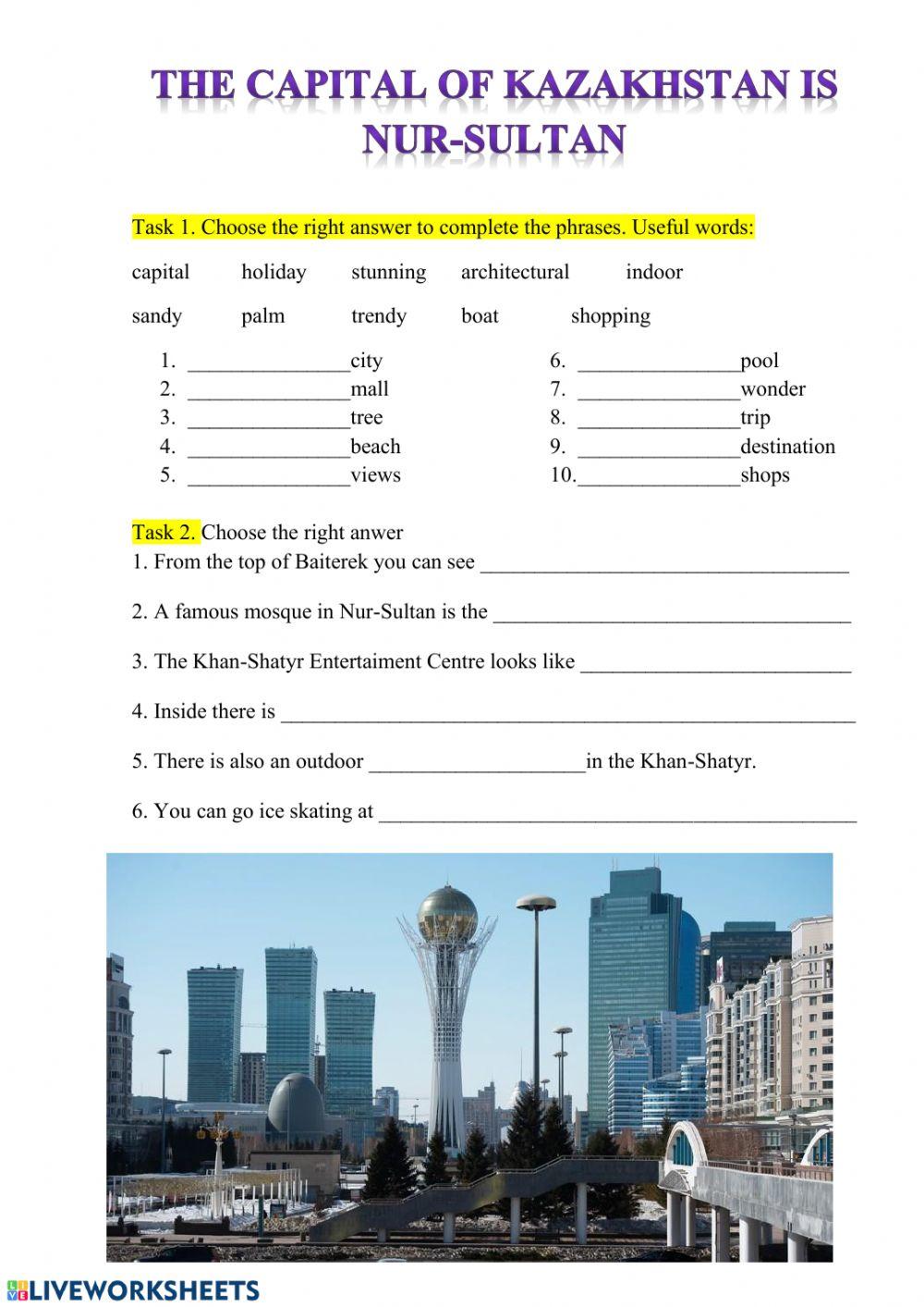 The capital city of Kazakhstan