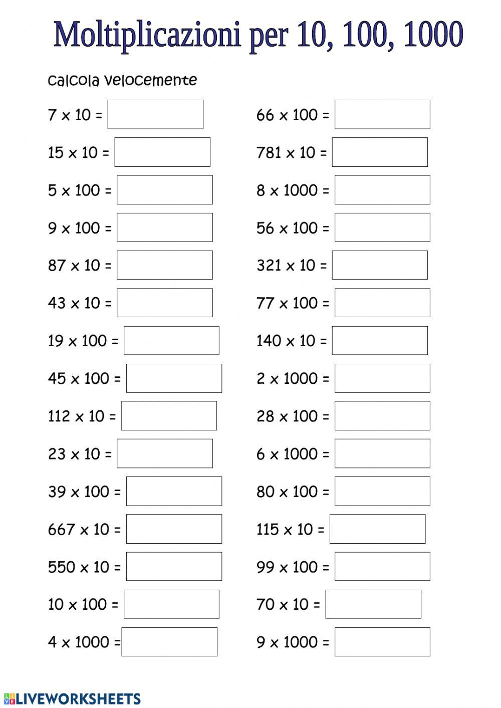 Moltiplicazioni 10 100 1000