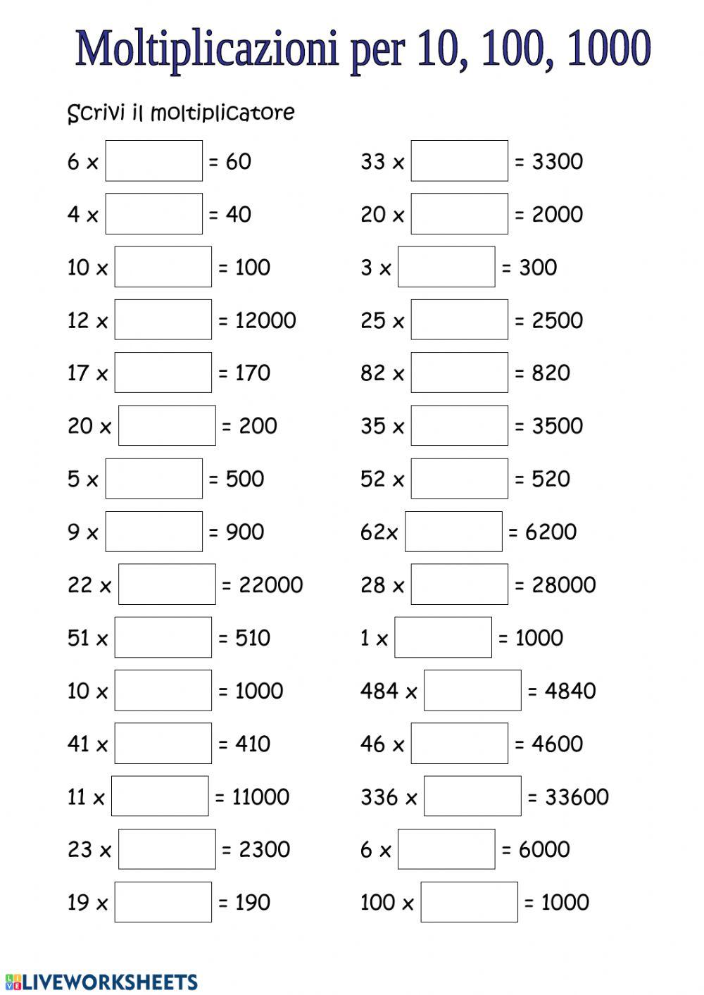 Moltiplicazioni 10 100 1000