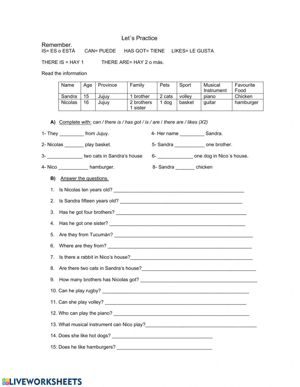 Practice on: is likes has can there is