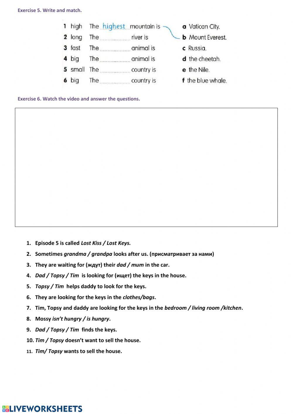 Superlative degree of short adjectives.