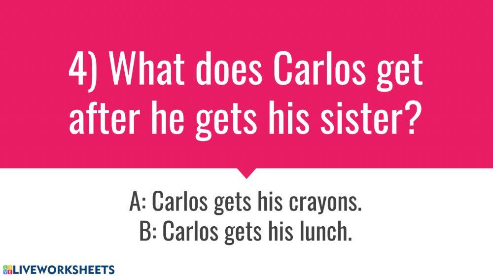 Carlos Goes to School
