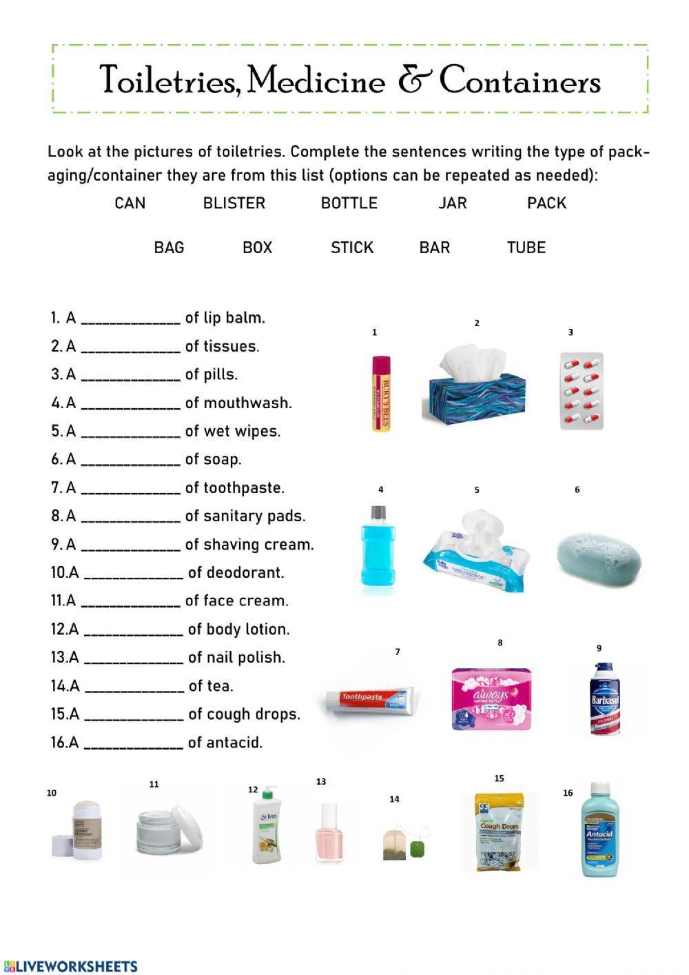 Toiletries, Medicine and Containers