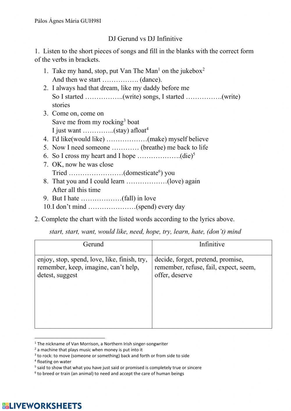 To infinitive + Gerund songs exercise