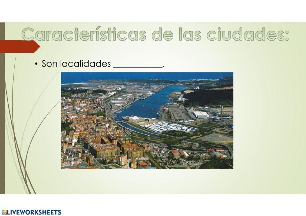 La localidad: ciudades