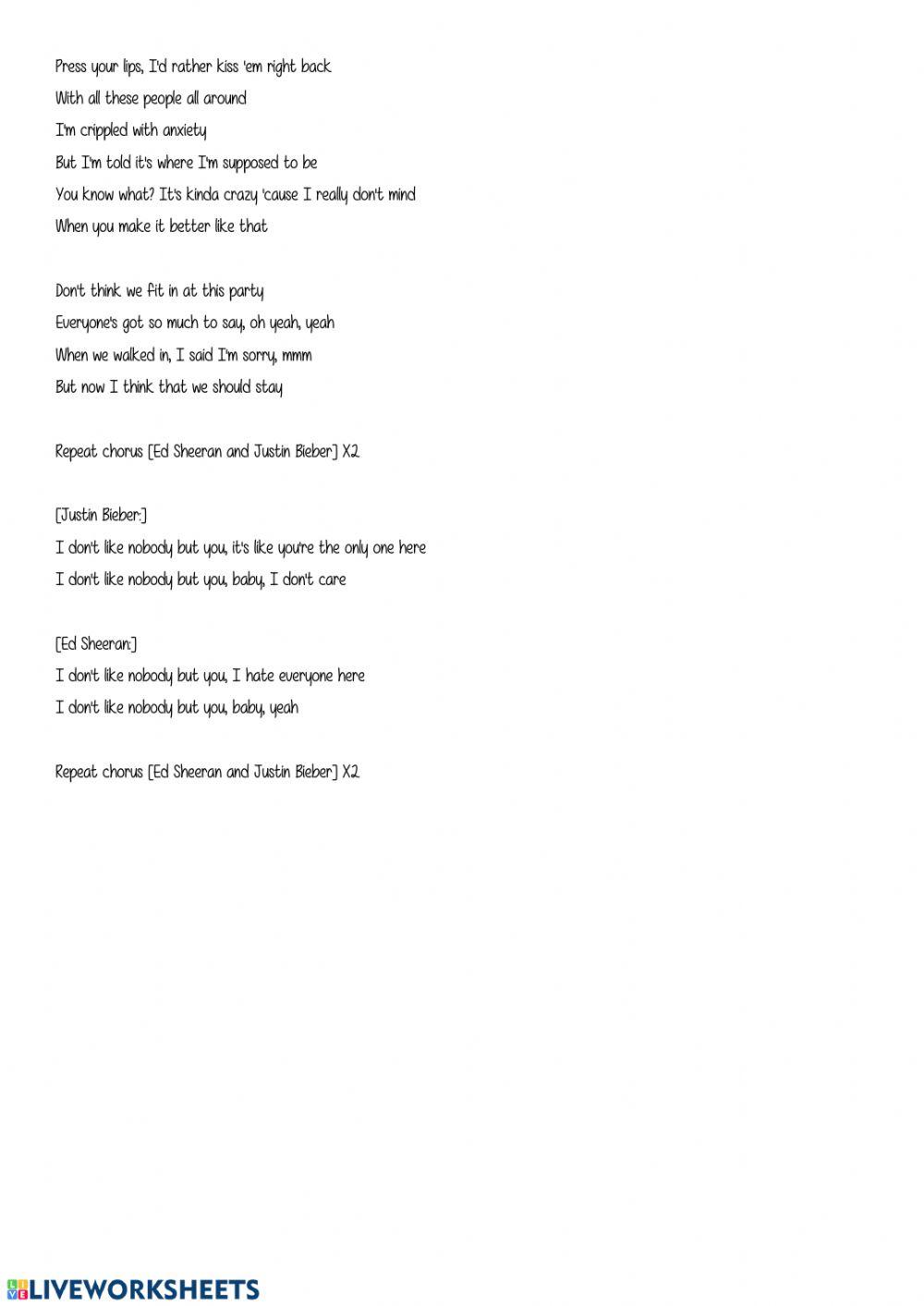 I don't care- Ed Sheera & Justin Bieber