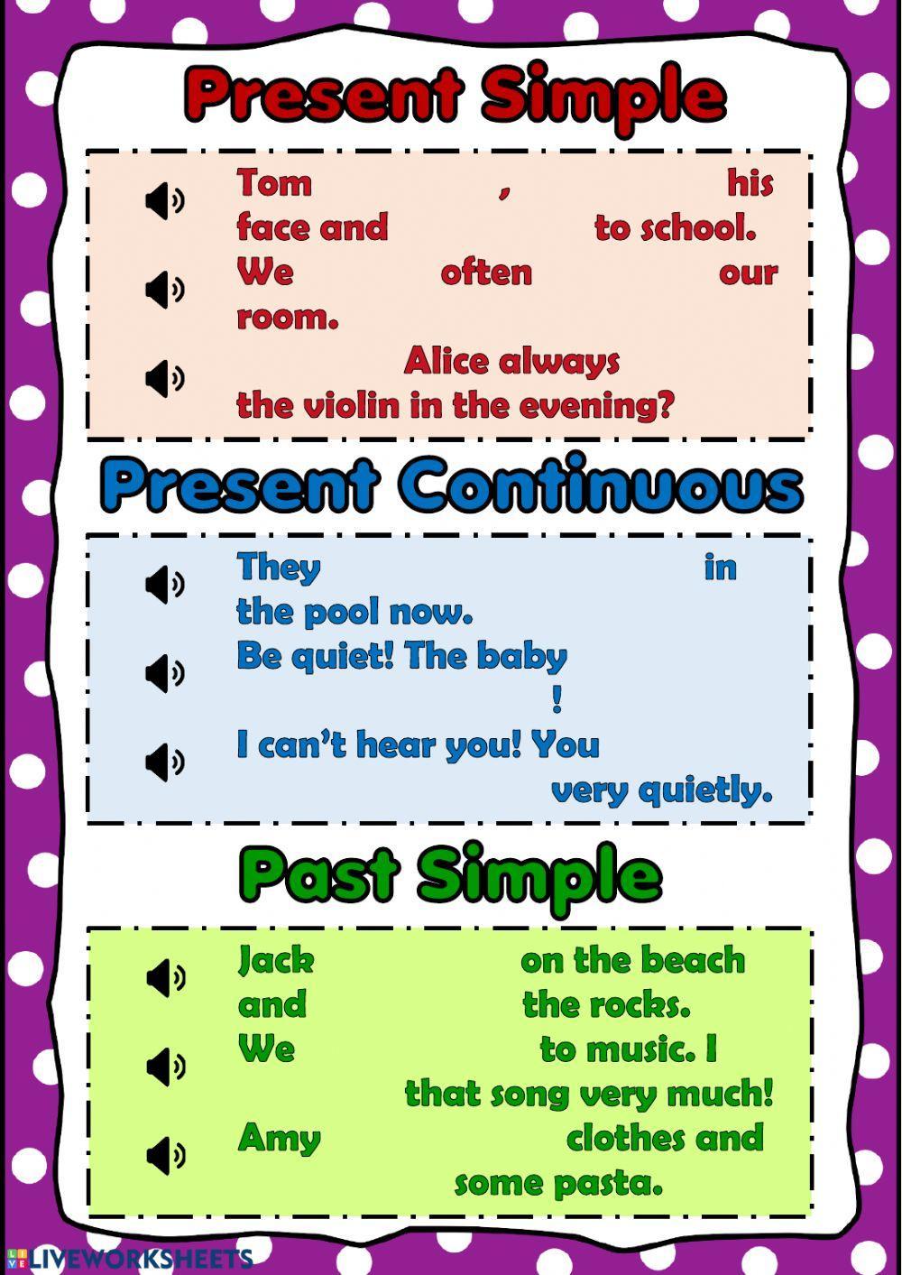 Present Simple, Continuous and Past Simple