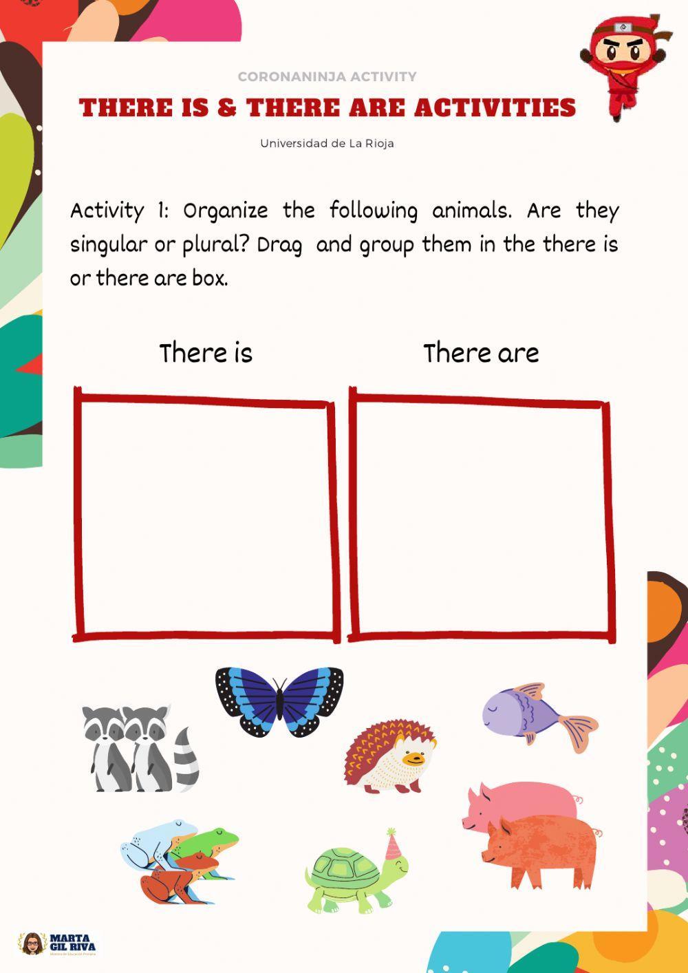 There is - there are activities